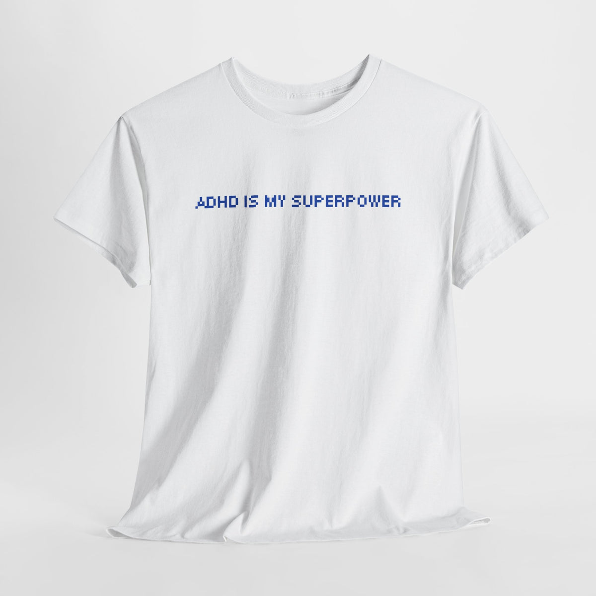 ADHD Is My Superpower Graphic T-Shirt