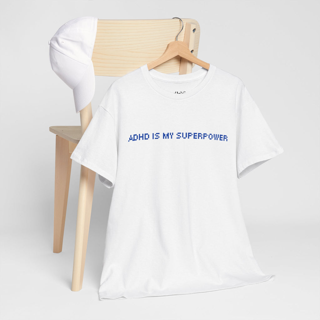 ADHD Is My Superpower Graphic T-Shirt